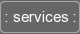 services button